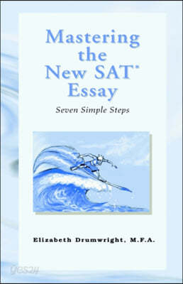 Mastering The New Sat Essay