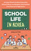 School Life in Korea