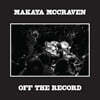 Makaya McCraven (마카야 맥크러벤) - Off the Record