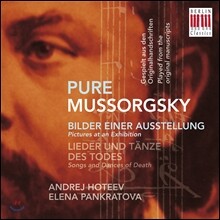 Andrej Hoteev 순수 - 무소르그스키: 전람회의 그림, 죽음의 노래와 춤 (Pure - Mussorgsky: Pictures at an Exhibition, Songs and Dances of Death)