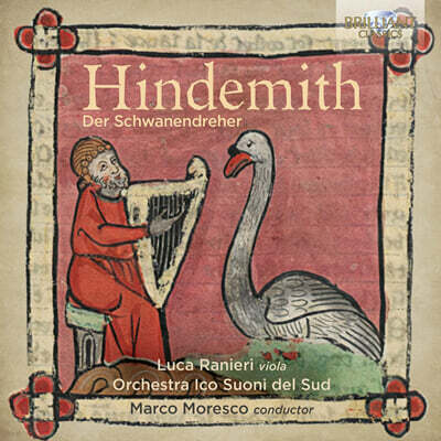 Marco Moresco 힌데미트: 백조 고기를 굽는 사람 (Hindemith: Der Schwanendreher)