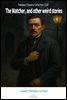 The Watcher, and other weird stories