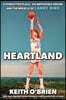 Heartland: A Forgotten Place, an Impossible Dream, and the Miracle of Larry Bird