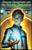 Danny Quantum and the Nuclear Detonator