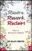 Rewire, Rework, Reclaim: How to Manage Stress