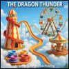 The Dragon Thunder