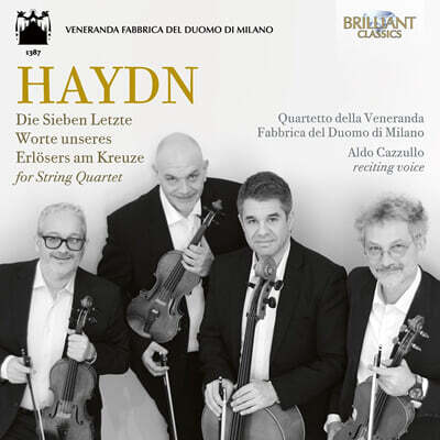 Quartetto della Veneranda Fabbrica del Duomo di Milano 하이든: 십자가 위의 일곱 마디 말씀 (Haydn: Die Sieben Letzte Worte unseres Erlosers am Kreuze for String Quartet)