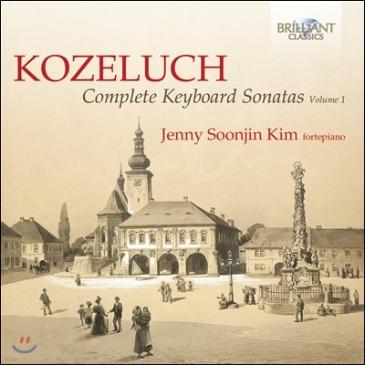 김순진 - 코젤루흐: 키보드 소나타 작품 전곡 1집 (Kozeluch: Complete Keyboard Sonatas Vol.1) 