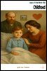 Childhood