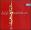 Milan MunclInger 모차르트 / 마르티누 / R.슈트라우스: 오보에 협주곡 (Mozart / Martinu / R.Strauss: Oboe Concertos)