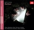 Vaclav Smetacek, 스메타나: 오페라 '달리보르' (Smetana: Dalibor)