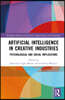Artificial Intelligence in Creative Industries