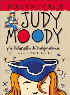 Judy Moody Y La Declaracion de Independencia / Judy Moody Declares Independence