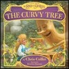 The Curvy Tree: A Tale from the Land of Stories
