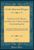Originaux Et Beaux Esprits de l'Angleterre Contemporaine, Vol. 1: Gregory-Matthew Lewis, James Smith Et les Causeurs Anglais, le Dernier des Beaux, Theodore Hook, Lady Stanhope, Amelia Opie, Samuel Ro