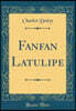 Fanfan Latulipe (Classic Reprint)