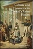 Culture and Commerce in Conrad's Asian Fiction