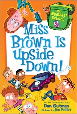 Miss Brown Is Upside Down!