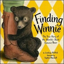 Finding Winnie: The True Story of the World's Most Famous Bear (Caldecott Medal Winner)