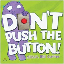 Don't Push the Button!