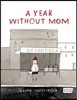 A Year Without Mom