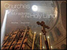 Churches and Monasteries in the Holy Land