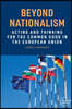 Beyond Nationalism: Acting and Thinking for the Common Good in the European Union