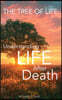 The Tree of Life - Life after Death