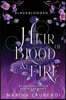 Heir of Blood & Fire