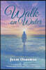 Walk On Water