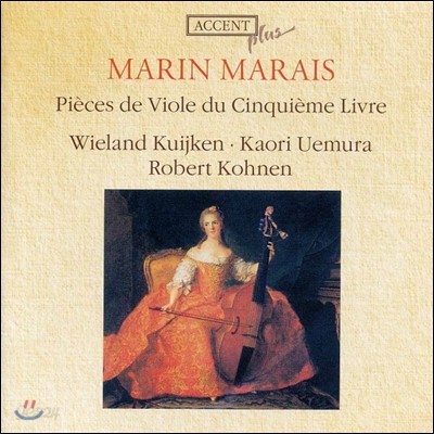 Wieland Kuijken 마랭 마레: 비올 모음곡 5권 (Marin Marais: Pieces de Viole du Cinquieme Livre)