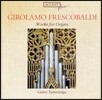 Liuwe Tamminga 프레스코발디: 오르간 작품집 (Girolamo Frescobaldi: Works For Organ)
