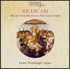 Liuwe Tamminga 리체르카리: 16세기 이탈리아 리체르카의 예술 (Ricercari: The Art Of The Ricercar In 16th Century Italy)
