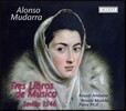 Raquel Andueza 무다라: 소프라노 독창 및 기악곡 (Mudarra: Tres Libros De Musica Sevilla 1546)