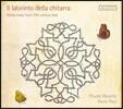 Pierre Pitzl 17세기 이탈리아의 기타 음악들 (Il labirinto della chitarra - Guitar Music from 17th century Italy)