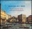 William Dongois 1600년, 베네치아의 예술 - 부오나멘테 / 폰타나 (Venetian Art 1600 - Buonamente / Fontana)