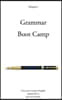 Grammar Boot Camp: Give your written English ripped abs in just one month