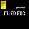 Flied Egg (프라이드 에그) - Good Bye [LP]