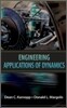 Engineering Applications of Dynamics