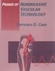 Primer of Noninvasive Vascular Technology
