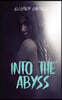 Into The Abyss