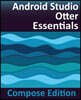 Android Studio Otter Essentials - Compose Edition
