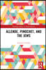 Allende, Pinochet, and the Jews