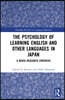 Psychology of Learning English and Other Languages in Japan