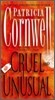 Cruel and Unusual: Scarpetta 4
