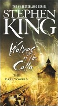 The Dark Tower #5 : Wolves of the Calla