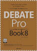 Debate Pro Book 8