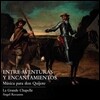 La Grande Chapelle 모험과 마법 - 돈키호테를 위한 음악 (Entre Aventuras y Encantamientos - Musica para Don Quijote)