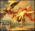 La Grande Chapelle 이카루스의 비행 - 바로크 에로스를 위한 음악 (El Vuelo de Icaro - Musica para el Eros Barroco)