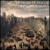 La Grande Chapelle 피아짜 나보나의 부활절 축제음악 - 데 빅토리아 / 팔레스트리나 외 (La Fiesta de Pascua en Piazza Navona - Tomas Luis de Victoria / Palestrina)